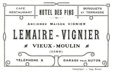 Hôtel-Café-Restaurant Lemaire-Vignier Vieux-Moulin Oise